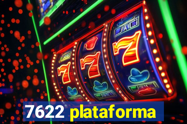 7622 plataforma